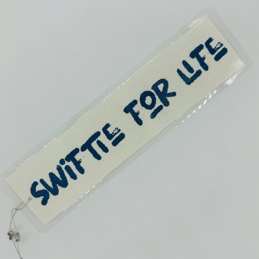 Swiftie for Life Bookmark (blue)
